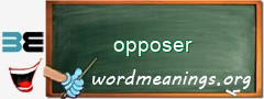 WordMeaning blackboard for opposer